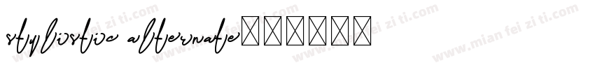 stylistic alternate字体转换